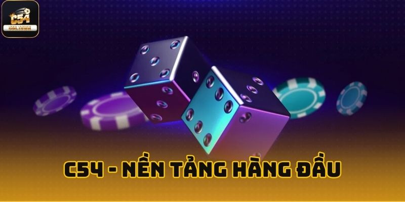 trang chủ 24 C54 chúng tôi tự hào là nền tảng cá cược trực tuyến hàng đầu